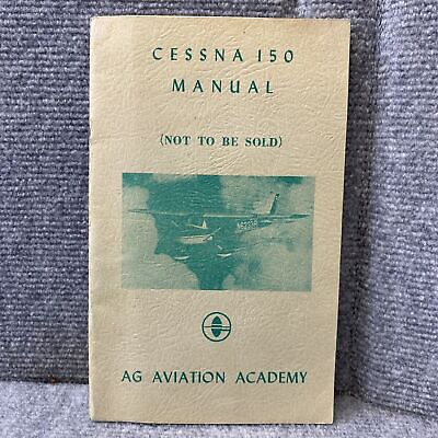 #ad Cessna I50 Manual AG Aviation Academy #41 $12.74