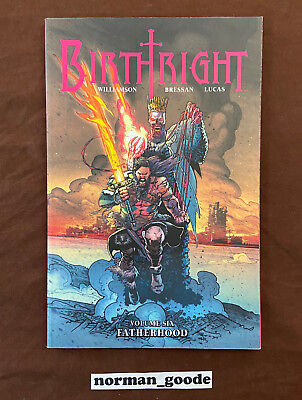 #ad Birthright vol. 6 Fatherhood *NEW* Trade Paperback Image Comics $12.00