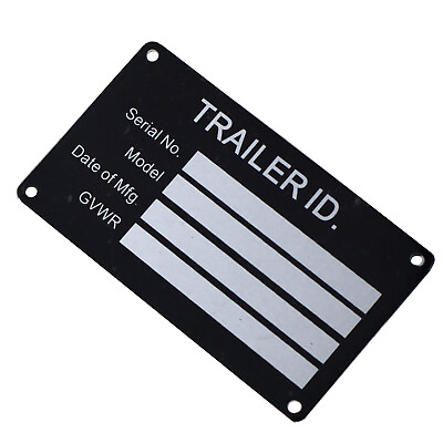 #ad Blank TRAILER VIN ID PLATE DATA TAG SERIAL MODEL NUMBER IDENTIFICATION Tire Size C $13.99