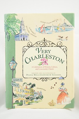 #ad Very Charleston: A Celebration of History Culture amp; Low Country Charm Gessler $4.07