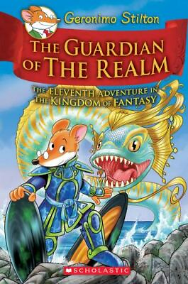 #ad The Guardian of the Realm Geronimo Stilton and the Kingdom of Fantasy #11 :... $4.89