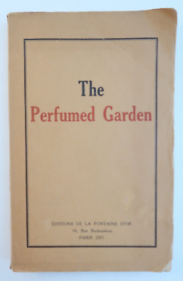 #ad The Perfumed Garden Book Editions De La Fontaine D#x27;or Paris Vintage Book $33.54