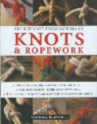 #ad The Ultimate Encyclopedia of Knots and Ropework Hardcover Geoffre $6.97