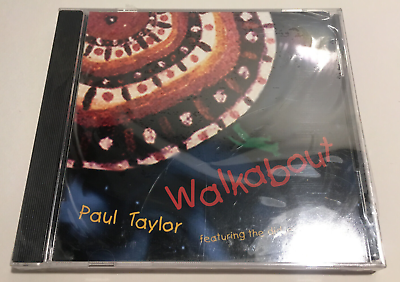 #ad Walkabout by Paul Taylor CD 2004 See Pics $7.97