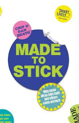 #ad Made to Stick: Why Some Ideas Take Hold and Others Come Unstuck paperback $6.31