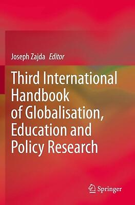#ad Third International Handbook of Globalisation Education and Policy Research by $304.53
