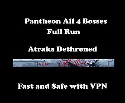 #ad Pantheon Atraks Sovereign All 4 Bosses Full Run Fast and Safe PC PS4 PS5 Xbox $27.90