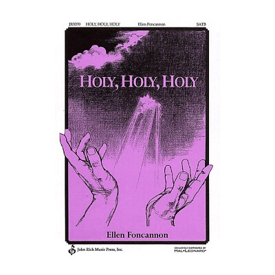 #ad Pavane Holy Holy Holy SATB composed by Ellen Foncannon $1.60