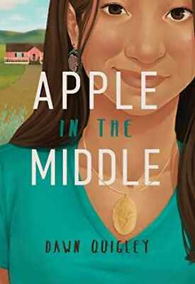 #ad Apple in the Middle Paperback by Dawn Quigley Good $7.60
