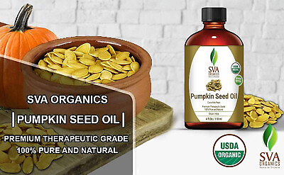 #ad SVA ORGANICS Pumpkin Seed Carrier Oil 4 Oz Organic USDA 100% Pure Natural Cold $10.19