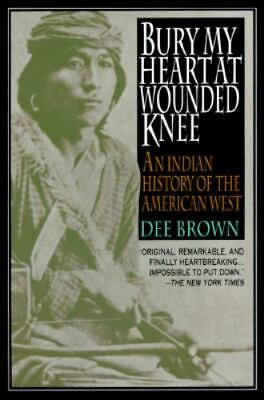 #ad Bury My Heart at Wounded Knee: An Indian History of the American West $4.33