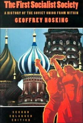 #ad The First Socialist Society: A History of the Soviet Union from Within Second E $4.79
