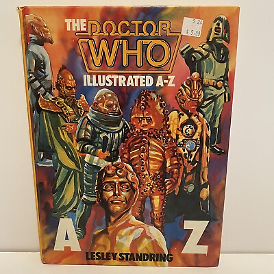 #ad The Doctor Who Illustrated A Z Hardcover Book Lesley Standring W.H.Allen 1985 $10.79