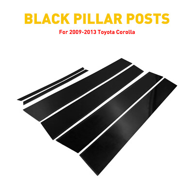 #ad 6pcs Gloss Black Pillar Posts for Toyota Corolla 2009 2010 2013 Door Trim Cover $11.99