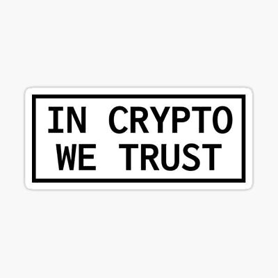 #ad In Crypto We Trust $3.99