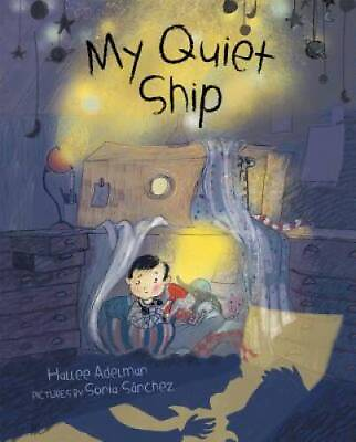 #ad My Quiet Ship Hardcover By Adelman Hallee GOOD $3.96
