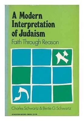 #ad Modern Interpretation of Judaism: Faith Through Reason Paperback GOOD $4.38