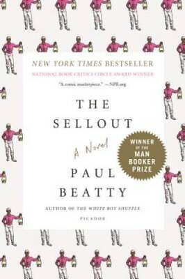 #ad The Sellout: A Novel Paperback By Beatty Paul GOOD $3.95
