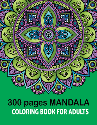 #ad 300 Page Mandala Coloring Book for Adults: 150 Beautiful Designs Stress Re NEW $21.37