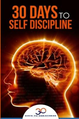#ad Self Discipline: 30 Days To Self Discipline $8.74