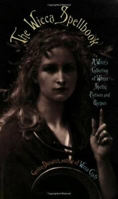 #ad The Wicca Spellbook: A Witch#x27;s Collection of Wiccan Spells Potions and GOOD $5.03