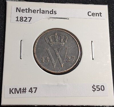 #ad Netherlands 1827 Cent KM# 47 #023 #26A AU $50.00
