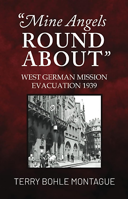 #ad quot;Mine Angels round Aboutquot;: West German Mission Evacuation 1939 NEW $23.74