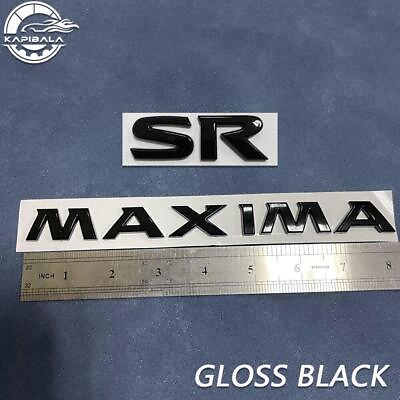 #ad Gloss Black For 2012 2021 #x27; Maxima SR #x27; Rear Trunk Emblem Nameplate Badge $42.74