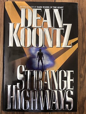 #ad Strange Highways by Dean Koontz First Edition 1995 Signed Signed Signed. $79.89