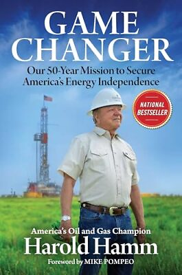 #ad Game Changer: Our Fifty Year Mission to Secure America#x27;s Energy Independence... $7.87