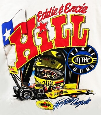 #ad VRHTF NHRAquot; VINTAGE EDDIE amp; ERCIE HILL FIRST IN THE 4#x27;S quot;4.77 RECORD RUNquot; SIZE L $129.99