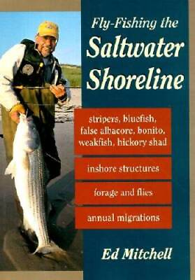 #ad Fly Fishing the Saltwater Shoreline Hardcover By Mitchell Ed GOOD $7.25