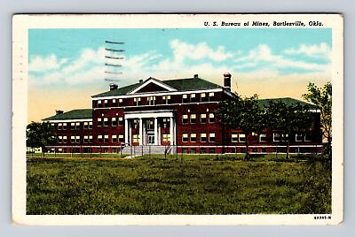 #ad Bartlesville OK Oklahoma U.S. Bureau of Mines Antique Vintage c1951 Postcard $7.99