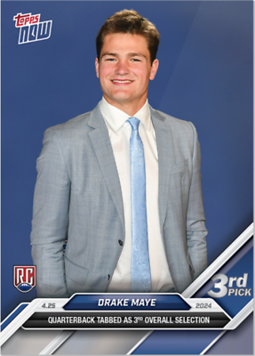 #ad 2024 Topps Now 3rd Overall Pick #D 3 Drake Maye RC Rookie PRESALE $9.99
