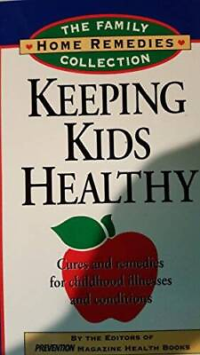 #ad Keeping Kids Healthy: Cures and Remedies for Childhood Illnesses and Cond GOOD $7.42