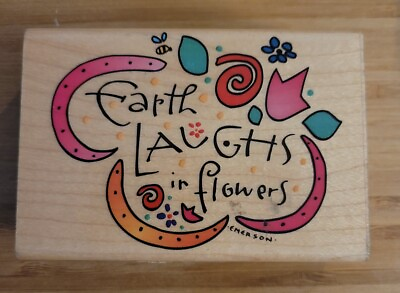 #ad Earth Laughs in Flowers Kathy Davis #5752 Wood Mounted Rubber Stamp Happy Floral $7.99