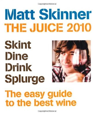 #ad The Juice 2010: The Coolest Guide to the Hottest Wines By Matt S $20.32