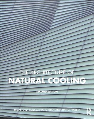 #ad Architecture of Natural Cooling Paperback by Ford Brian; Schiano Phan Rosa... $65.51
