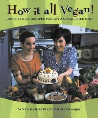 #ad How It All Vegan : Irresistible Recipes for an Animal Free Diet GOOD $3.97
