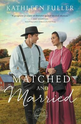#ad Matched and Married Paperback by Fuller Kathleen Brand New $4.99