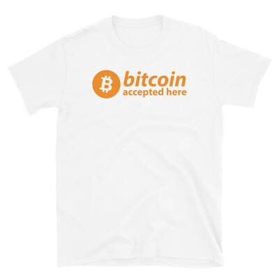 #ad Blockchain Cryptocurrency Bitcoin Accepted Here Short Sleeve Unisex T Shirt $23.99