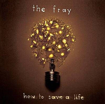#ad How To Save A Life Audio CD By The Fray GOOD $4.10