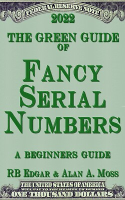 #ad #ad The Green Guide of Fancy Serial Numbers $19.95