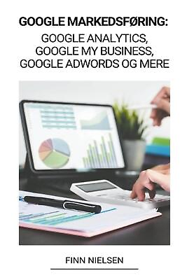 #ad Google Markedsfring: Google Analytics Google My Business Google Adwords og mer $16.86