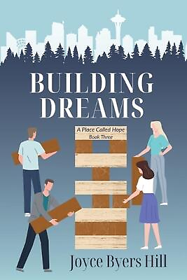 #ad Building Dreams by Joyce Byers Hill Paperback Book $18.26