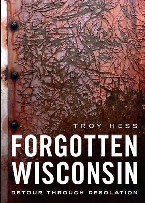 #ad Forgotten Wisconsin Wisconsin Paperback $15.59