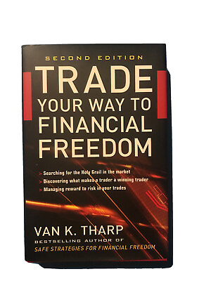 #ad NEW Trade Your Way to Financial Freedom By Van K. Tharp Hardcover FREE SHIPPING AU $49.95