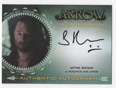 #ad Artine Brown as Hendrick Von Arnim ARROW Season 2 Autograph Card Cryptozoic #AB $6.99