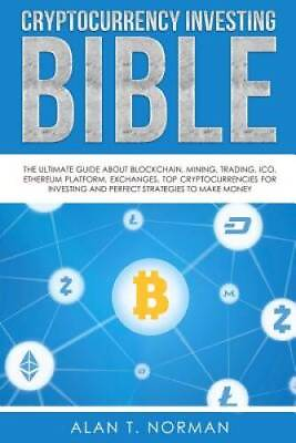 #ad Cryptocurrency Investing Bible: The Ultimate Guide About Blockchain Mini GOOD $4.27