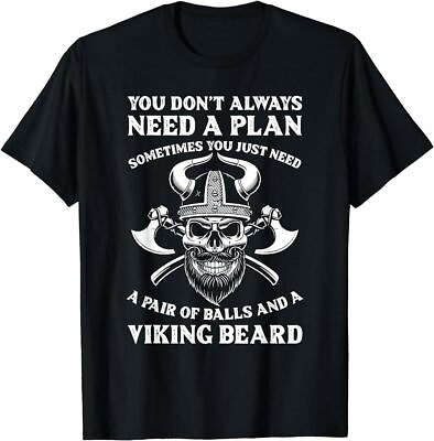 #ad Viking You Need Balls And A Viking Beard Funny Viking T Shirt $23.99